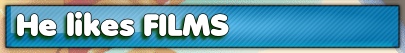Does he like FILMS ?